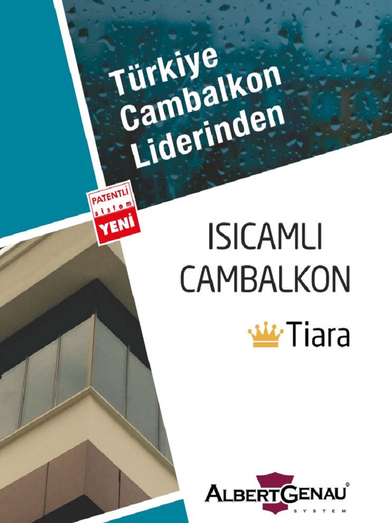 Tiara Twinmax Isıcamlı Cambalkon
